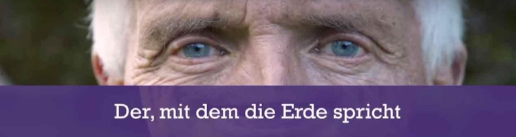 Der, mit dem die Erde spricht