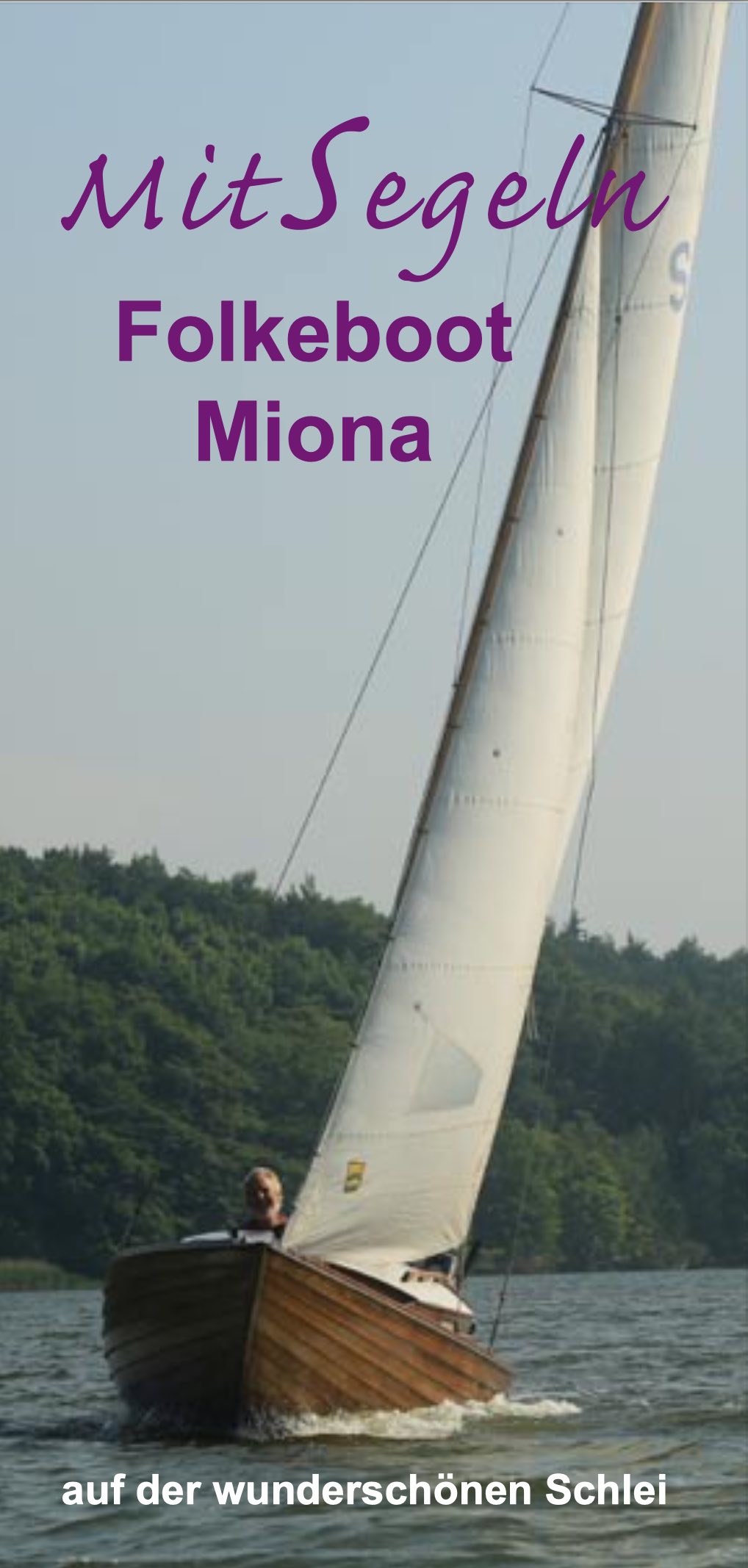 Folkeboot Miona am Wind von vorne betitelt mit